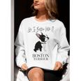 Life Is Better With A Boston Terrier Dog For Lover Women Crewneck Sweatshirt, funny gift