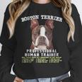 Boston Terrier Brindle Dog Professional Human Trainer Women Crewneck Sweatshirt, funny design