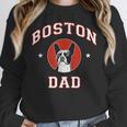 Boston Terrier Dad Dog Father For Men Women Kids Women Crewneck Sweatshirt, Boston Terrier Dad Gifts, funny design