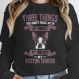 Boston Terrier Don't Mess With American Gentleman Dog Lover Women Crewneck Sweatshirt, American Boston Terrier Gifts, funny design