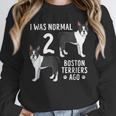 Boston Terrier Humor Bostie Dog Lover For Men Women Kids Women Crewneck Sweatshirt, funny design