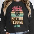 Worlds Best Boston Terrier Aunt Women Crewneck Sweatshirt, funny design