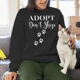 Adopt Animals Don't Shop For Them Women Crewneck Sweatshirt, gift for family, gift for coworker