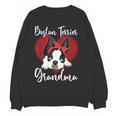 Boston Terrier Grandma Dog Owner Boston Terrier For Men Women Women Crewneck Sweatshirt, novelty gifts, funny gifts