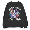 Watercolor Floral Boston Terrier Mama Dog Lover Mother's Day For Men Women Girls Kids Women Crewneck Sweatshirt, novelty gifts, funny gifts