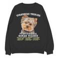 Yorkshire Terrier Yorkie Dog Professional Human Trainer Women Crewneck Sweatshirt, novelty gifts, funny gifts