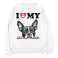 Boston Terrier I Heart My Dog Dog Lover Women Crewneck Sweatshirt, novelty gifts, funny gifts