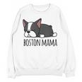Cute Boston Terrier Boston Mama Women Crewneck Sweatshirt, novelty gifts, funny gifts