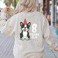 8 Years Old Birthday Boston Terrier Dog Lover 8th Party Kid Women's Sweatshirt Back Print Sand
