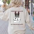Boston Terrier American Gentleman Personal Stalker Dog Lover Women's Sweatshirt Back Print Sand