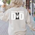 Boston Terrier Dad Of A Bostie Dad Bostie Father Women's Sweatshirt Back Print Sand
