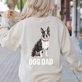 Boston Terrier Dog Dad Boston Terrier Dog Lovers Women's Sweatshirt Back Print Sand