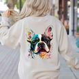 Cute Boston Terrier Puppy Dog Art Lover Unique Painting For Men Women Kids Women's Sweatshirt Back Print Sand