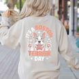 It’s A Boston Terrier Day Pet Cute Dog Lover Cartoon Women's Sweatshirt Back Print Sand