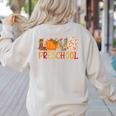 Love Preschool Happy Fall Thanksgiving Women Teacher Women&#x27;s Sweatshirt Back Print Sand