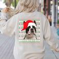 Ugly Xmas Sweater Santa Boston Terrier Dog Christmas For Men Women Kids Women's Sweatshirt Back Print Sand