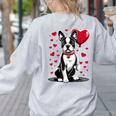 Boston Terrier Dog Valentine's Day Dog Owner Valentine Women's Sweatshirt Back Print Ash