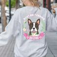 Boston Terrier Mom Mother's Day Women's Sweatshirt Back Print Ash
