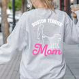 Boston Terrier Mom Women's Sweatshirt Back Print Ash