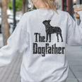 The Dogfather Boston Terrier Dog Funny Dog Gift T-Shirt For Men Women Girls Kids Women's Sweatshirt Back Print Ash