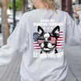 Even My Boston Terrier Loves Trump Trump Supporter Dog Lover Women's Sweatshirt Back Print Ash