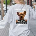 Personal Stalker I'Ll Follow You Wherever You Go Yorkie Women's Sweatshirt Back Print Ash