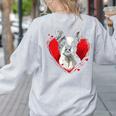 Valentine's Day Boston Terrier Dog Women's Sweatshirt Back Print Ash