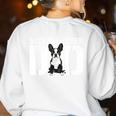 Boston Terrier Dad Of A Bostie Dad Bostie Father Women's Sweatshirt Back Print White