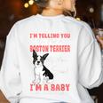 Boston Terrier Mom American Gentleman Dog Lover Mother's Day Women's Sweatshirt Back Print White
