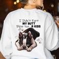 Boston Terrier Shirt I Didn't Fart My Butt Blew You A Kiss Women's Sweatshirt Back Print White