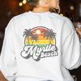 Myrtle Beach South Carolina Retro 70s Vintage Vacation Women's Sweatshirt Back Print White