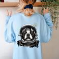 Boston Terrier Astronaut Shirt Spaceman Dog Space Lover Women's Sweatshirt Back Print Light Blue