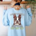Boston Terrier Brindle Dog Professional Human Trainer Women's Sweatshirt Back Print Light Blue