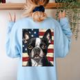Boston Terrier Dog American Flag 4th Of July Patriotic Puppy Women's Sweatshirt Back Print Light Blue
