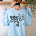 Boston Terrier Dog Bostie Mom Idea For Women Women's Sweatshirt Back Print Light Blue
