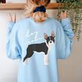 Boston Terrier Dog Mom Woman Women Women's Sweatshirt Back Print Light Blue