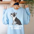 Boston Terrier Dog Owner Grandma Women's Sweatshirt Back Print Light Blue