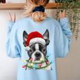 Boston Terrier Dog Santa Christmas Tree Lights Xmas Women's Sweatshirt Back Print Light Blue