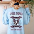 Boston Terrier Don't Mess With American Gentleman Dog Lover Women's Sweatshirt Back Print Light Blue