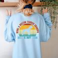 Being a Boston Terrier Grandpa Is Ruff Boston Terrier Women's Sweatshirt Back Print Light Blue
