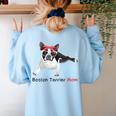 Boston Terrier Mom Bandana Boston Terrier Dog Women's Sweatshirt Back Print Light Blue