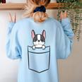 Boston Terrier In The Pocket Cute Boston Terrier Dog For Men Women Girls Kids Women's Sweatshirt Back Print Light Blue