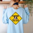 Caution Sign Boston Terrier Dog Bostie Puppy Women's Sweatshirt Back Print Light Blue