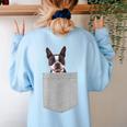 Dog In Your Pocket Boston Terrier For Men Women Girls Kids Women's Sweatshirt Back Print Light Blue