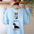 Inhale Exhale Yoga Boston Terrier Tshirt Women's Sweatshirt Back Print Light Blue
