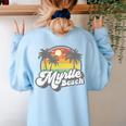 Myrtle Beach South Carolina Retro 70s Vintage Vacation Women's Sweatshirt Back Print Light Blue