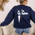 Boston Terrier Dad The DogFather Shirt Boston Terrier Women's Sweatshirt Back Print Navy