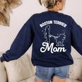 Boston Terrier Mom Boston Terrier Mom Women's Sweatshirt Back Print Navy