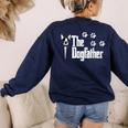 The Dogfather Boston Terrier Dog Dad Tshirt Idea Women's Sweatshirt Back Print Navy
