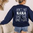 Kids Ain't No Nana Like The One I Got Women's Sweatshirt Back Print Navy